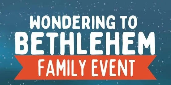 Wondering to Bethlehem Family event cropped.jpg