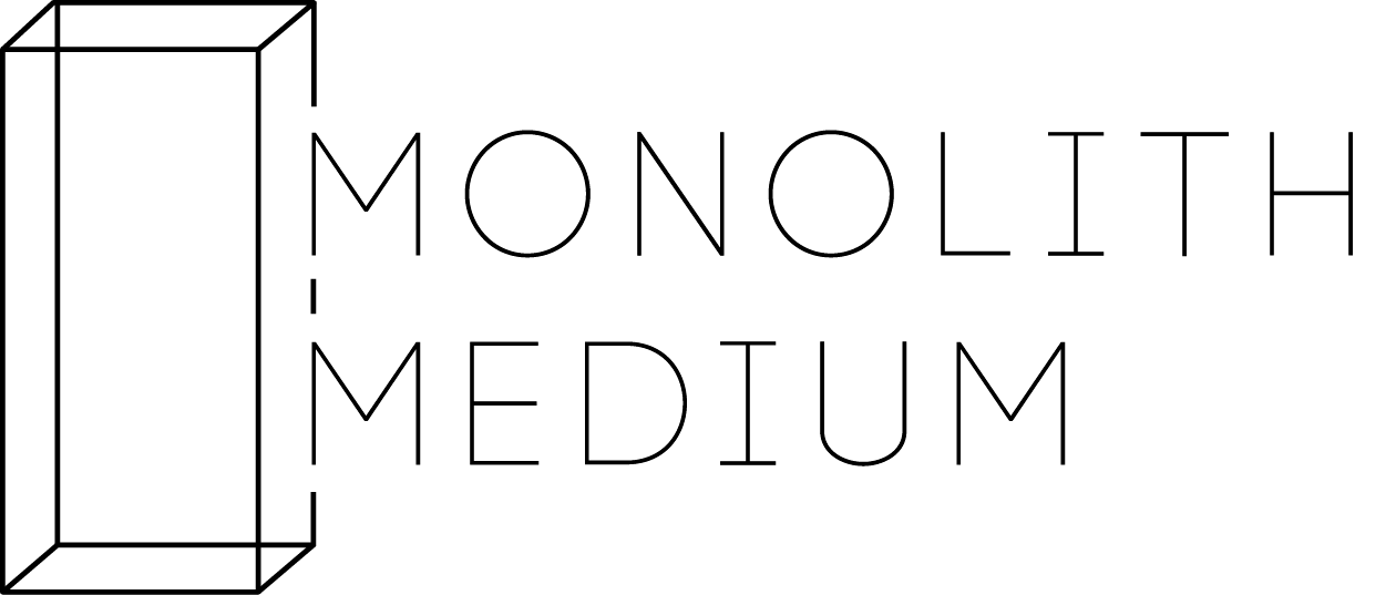 Monolith Medium