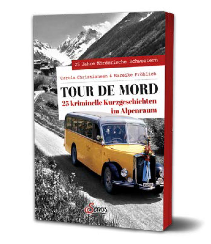 Tour de Mord - Kurzgeschichtensammlung zum 25jährigen Entstehen der Mörderischen Schwestern