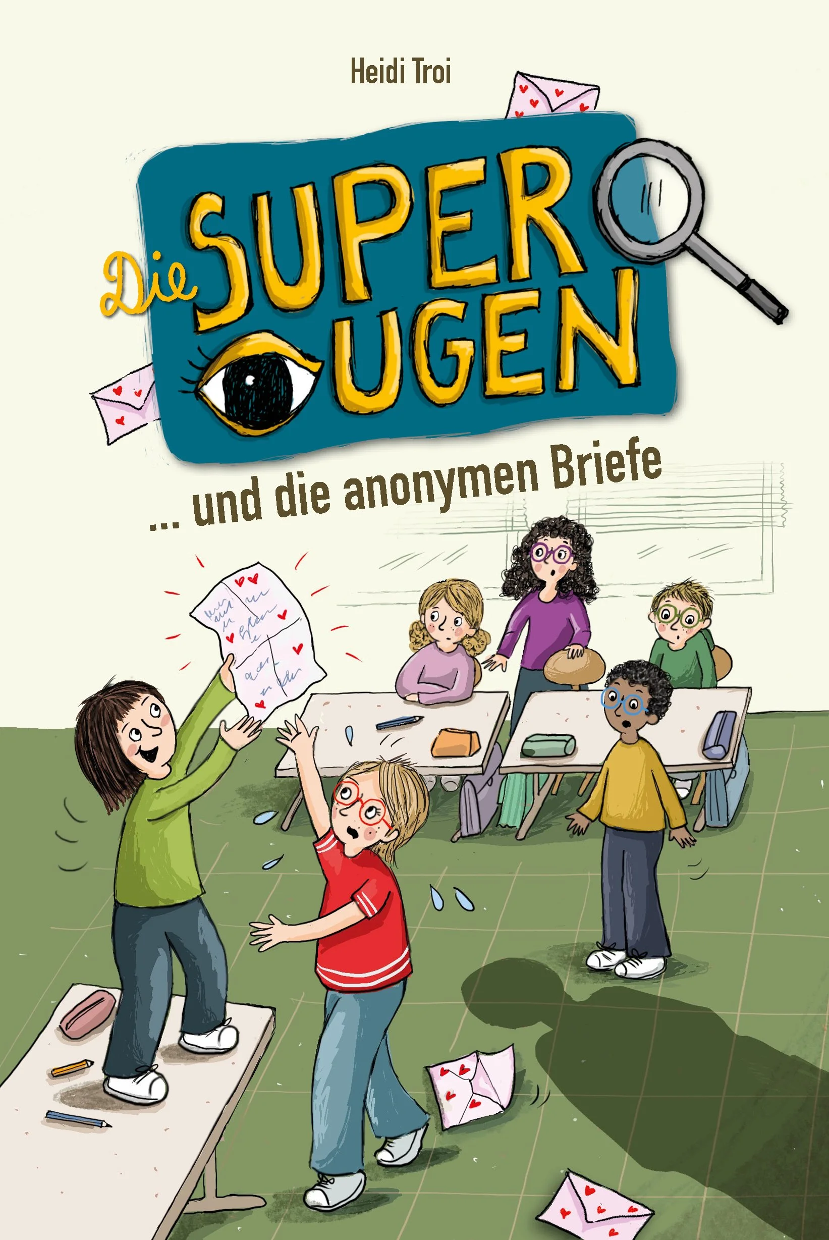 Die Superaugen und die anonymen Briefe
