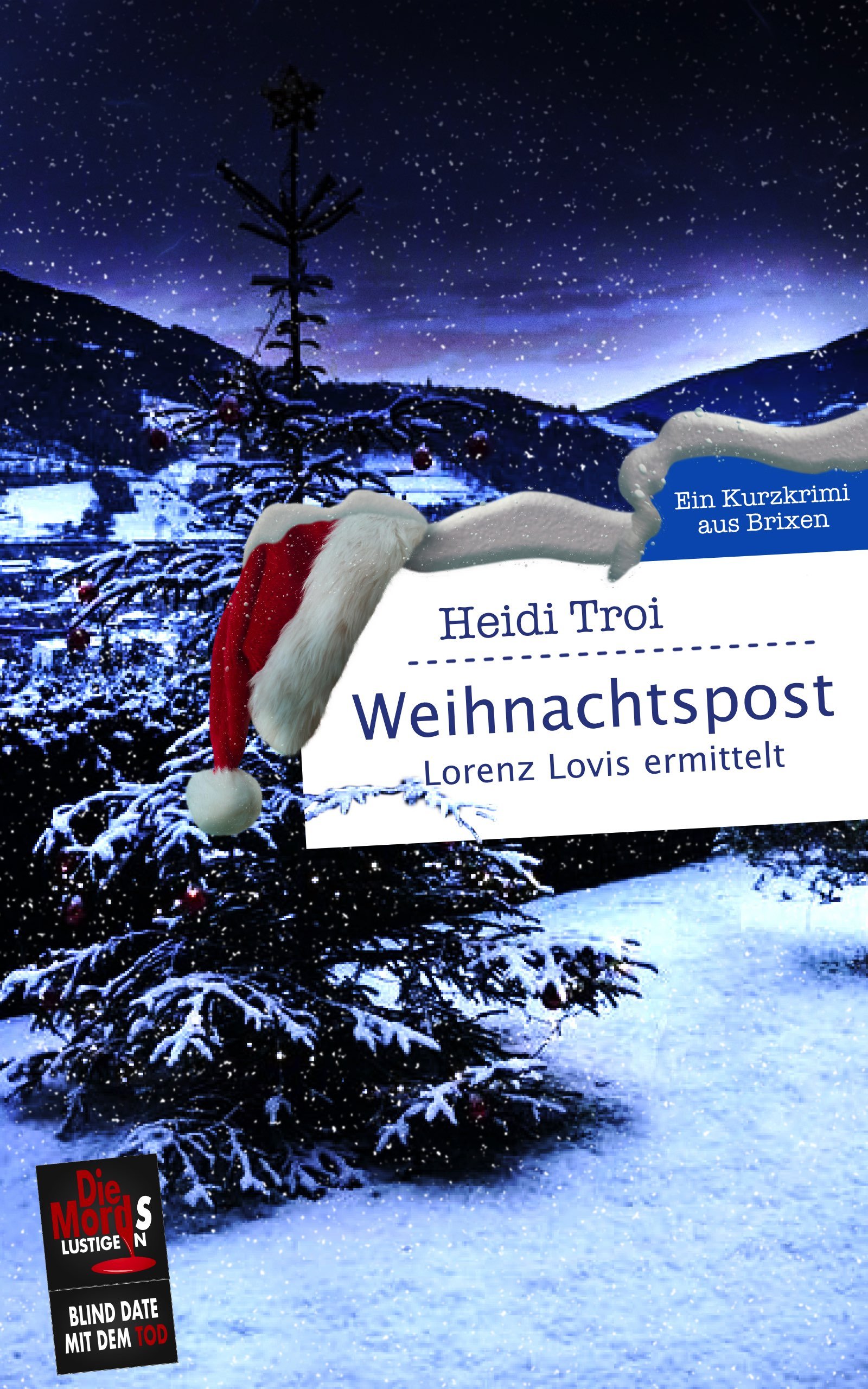 Weihnachtspost - Blind Date mit dem Tod