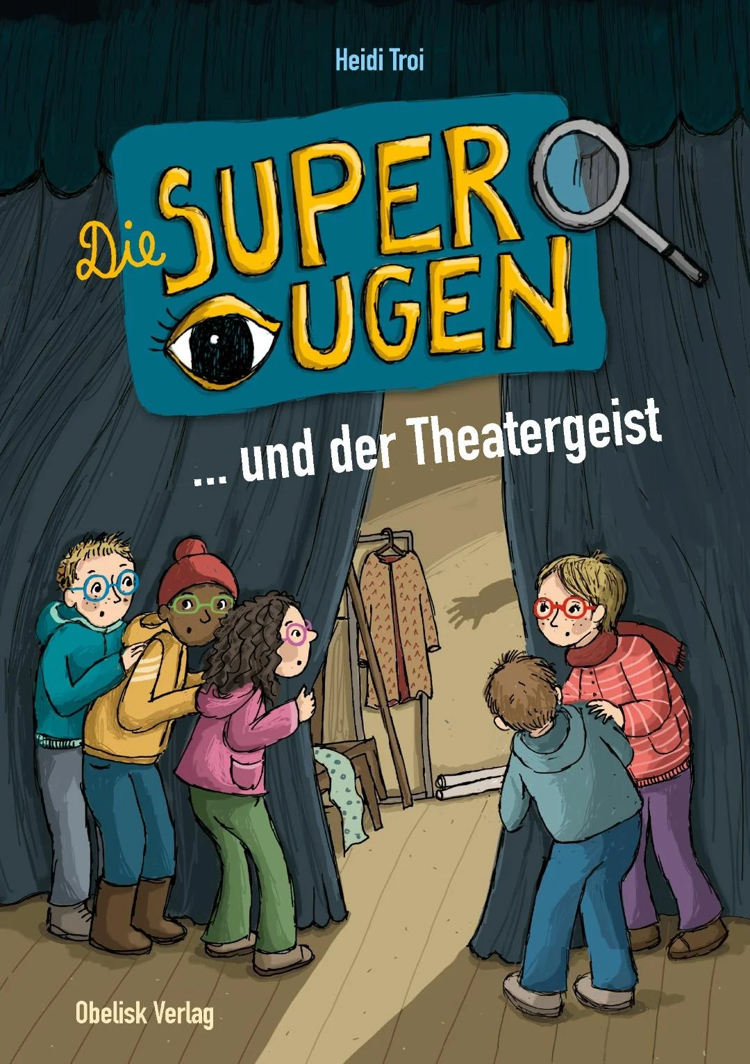 Die Superaugen und der Theatergeist (Band 2)