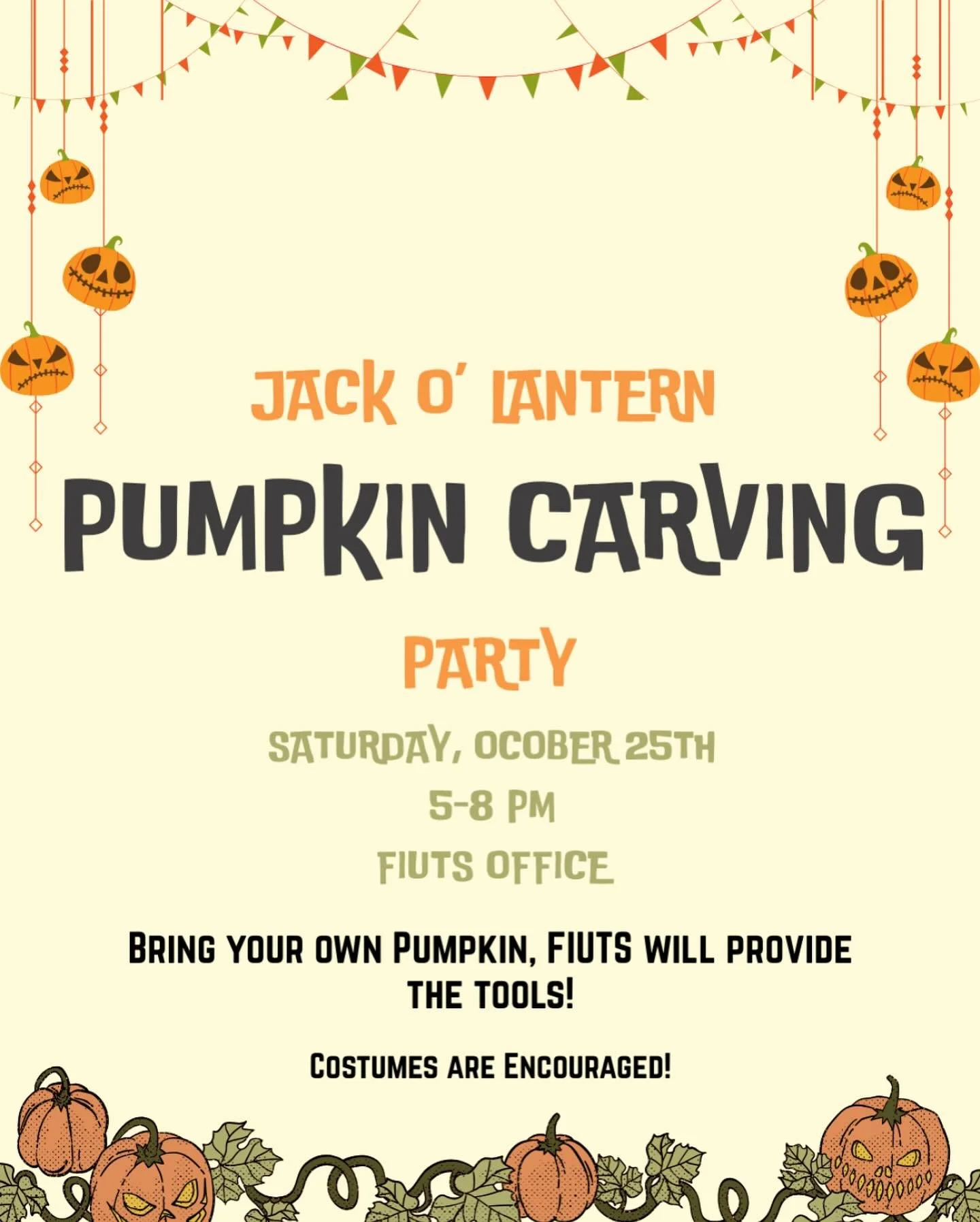 Pumpkin Carving at FIUTS is tomorrow!!! Join us for this great seasonal event to celebrate Halloween and Fall! No carving experience is necessary. Just remember to bring your own pumpkin and we will provide all the tools and a couple of other goodies