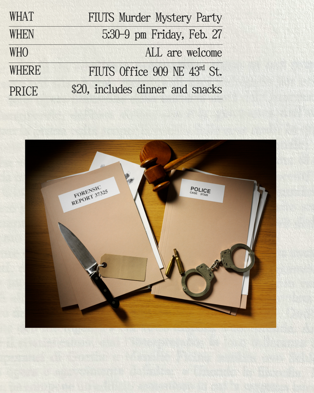 FIUTS Murder Mystery Party