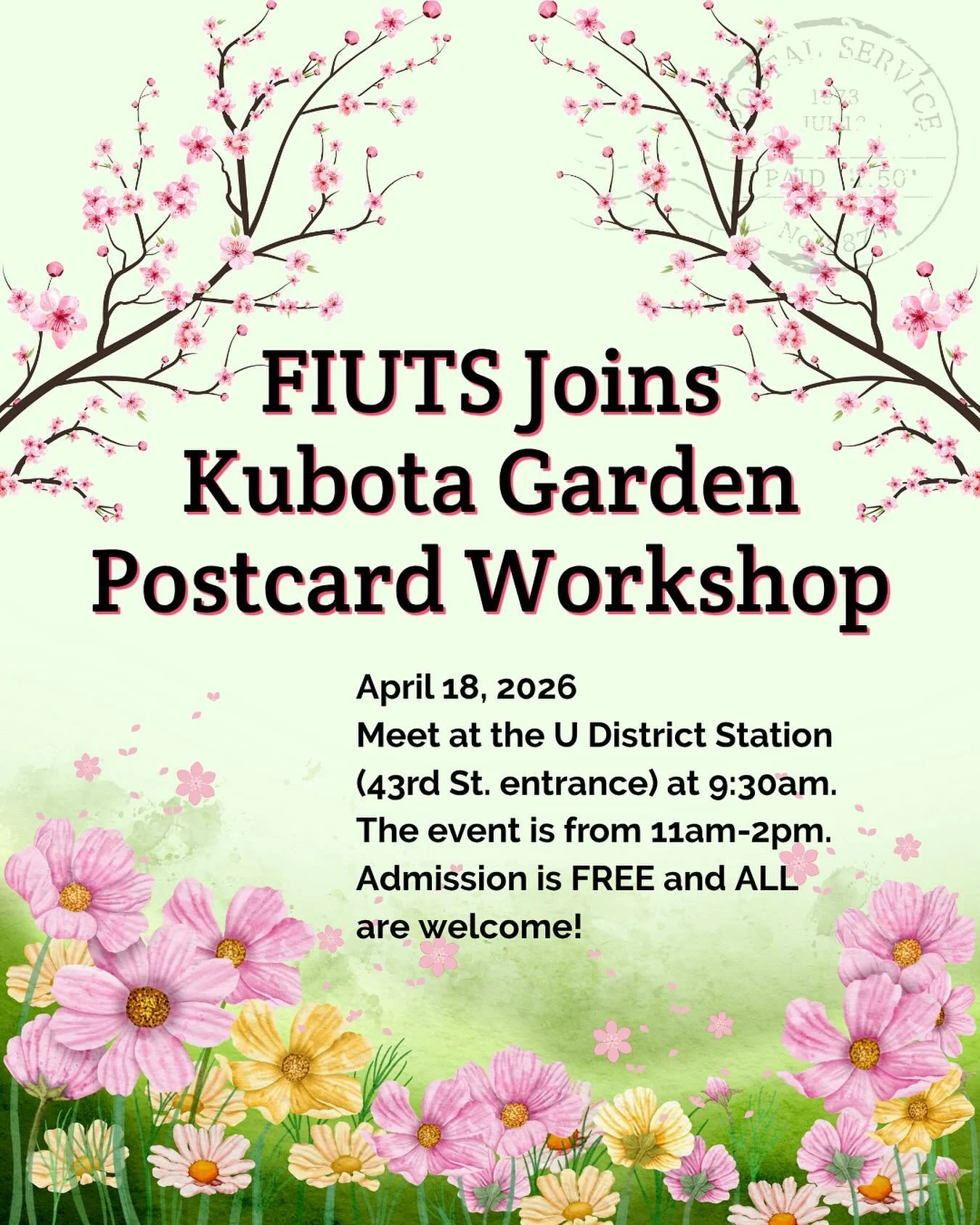 FIUTS joins Kubota Garden&rsquo;s Postcard Workshop 🌸

Meet FIUTS at the U District Station at 9:30AM to spend the afternoon (11AM-2PM) at the Kubota Garden for a guided tour and postcard fun! 📫🌳

To register, visit FIUTS.org

#fiuts_nw#university