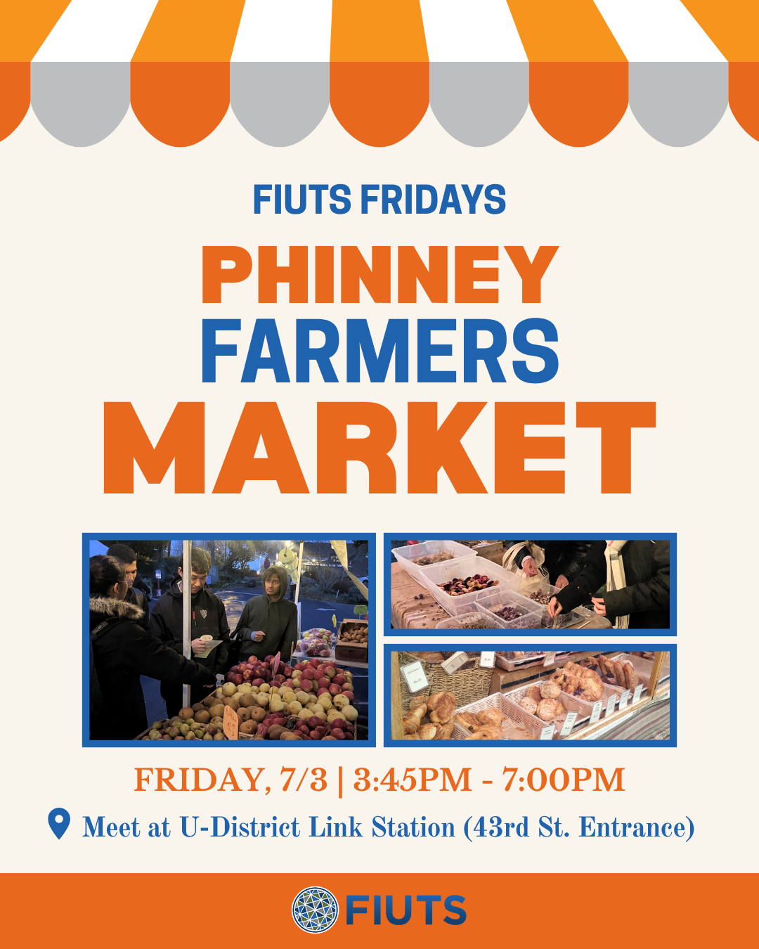 FIUTS Fridays: Phinney Farmers Marke