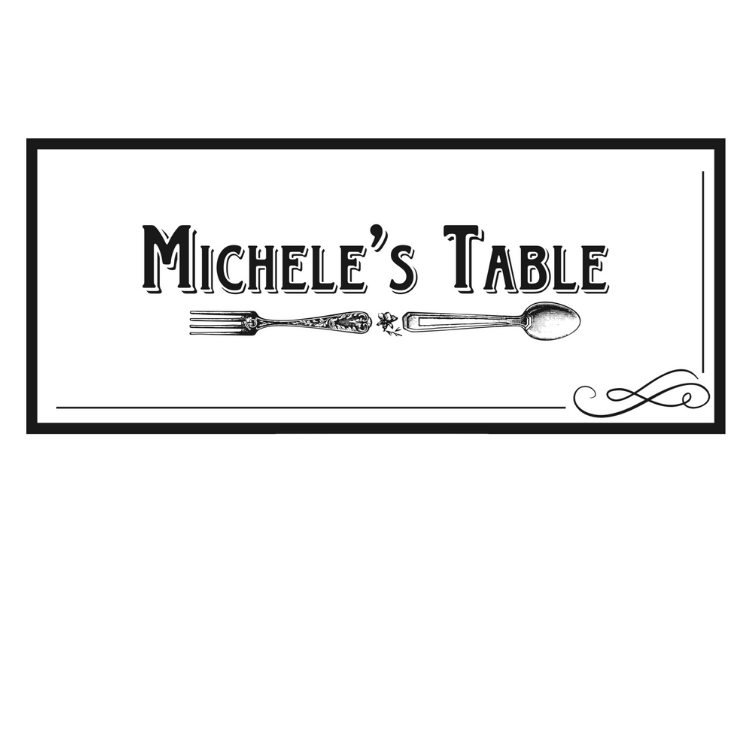 Michele&#39;s &#39; Table