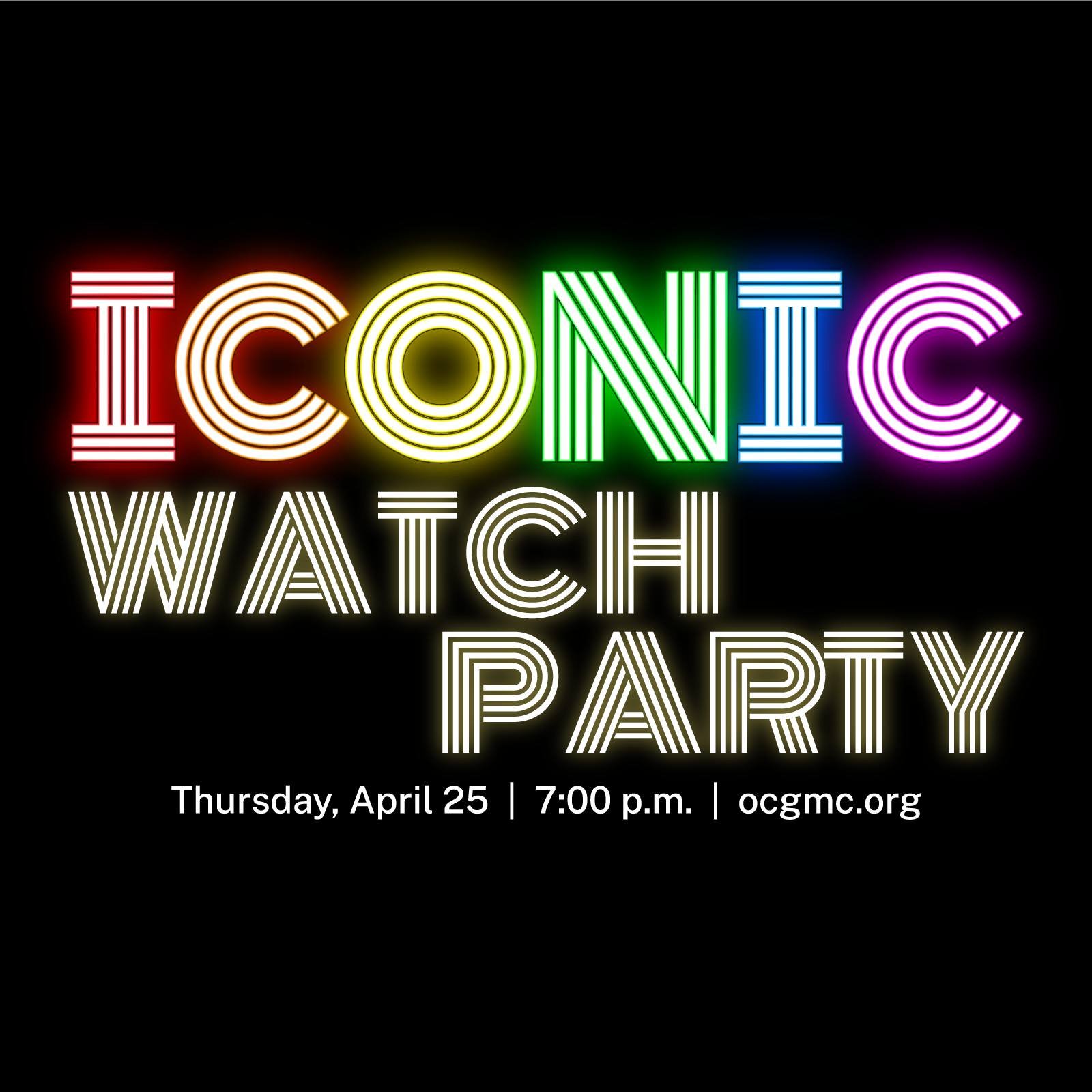 Join us for the ICONIC Watch Party next Thursday, April 25, at 7:00 p.m.! 🏳️&zwj;🌈 Technical challenges developed on our live stream during the first act that limited viewership for many of our followers. We want everyone to enjoy ICONIC, so join u