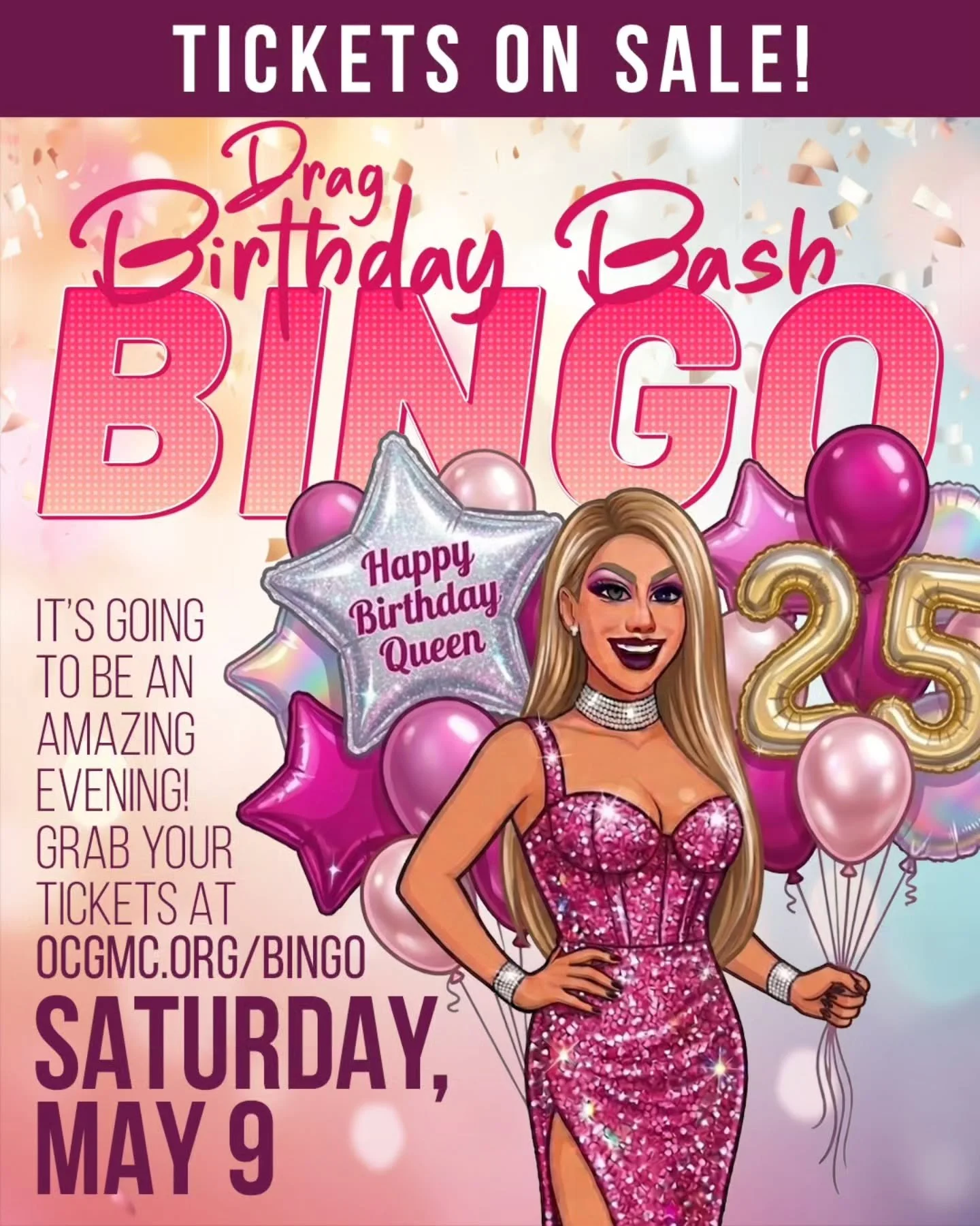 Just wanna have some fun at our Drag Birthday Bingo Bash? Grab your tickets now cause it's going to be a night to remember! Celebrating not one, but two special occasions is call for an even bigger party! See you on May 9! 

Tickets at ocgmc.org/bing