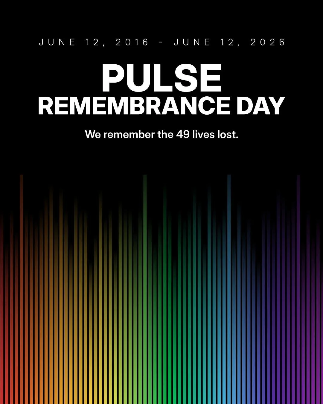 Ten years ago today, 49 lives were taken at Pulse Nightclub in Orlando. We carry their names, their joy, their love forward, always.

Today we remember. Today we stand together.