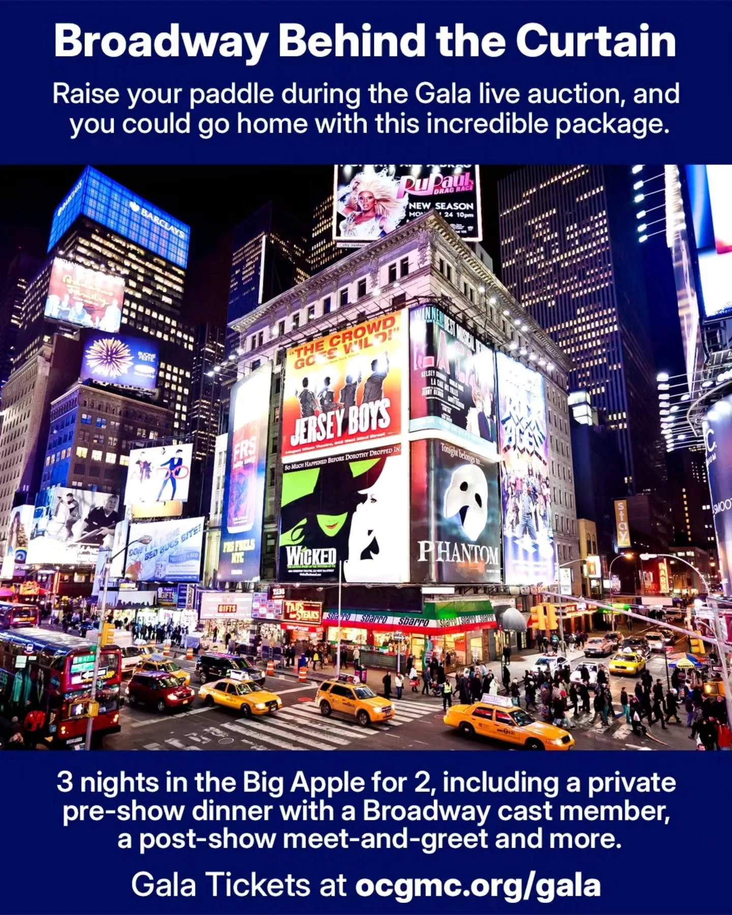 The Big Apple! 🍎 

Broadway Behind the Curtain:&nbsp;3 nights in the Big Apple for 2, including a private pre-show dinner with a Broadway cast member and a post-show meet-and-greet.

Our Gala on October 3 isn't just a celebration; it's your chance t
