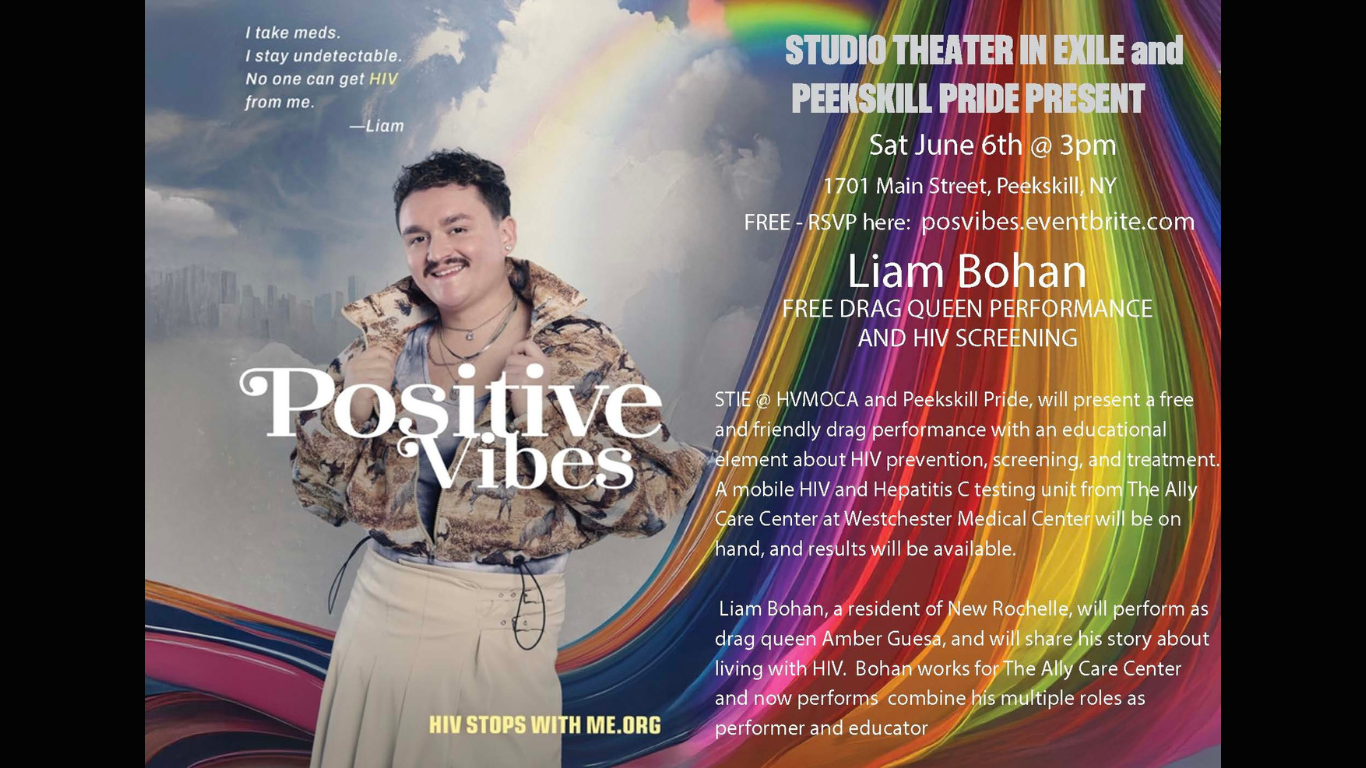 Studio Theater in Exile and Peekskill Pride Present:  Positive Vibes
