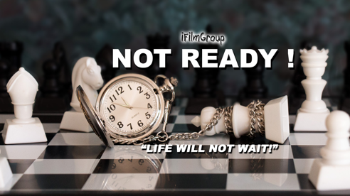 Movie “Not Ready” Media Promo Picture by iFilmGroup.org