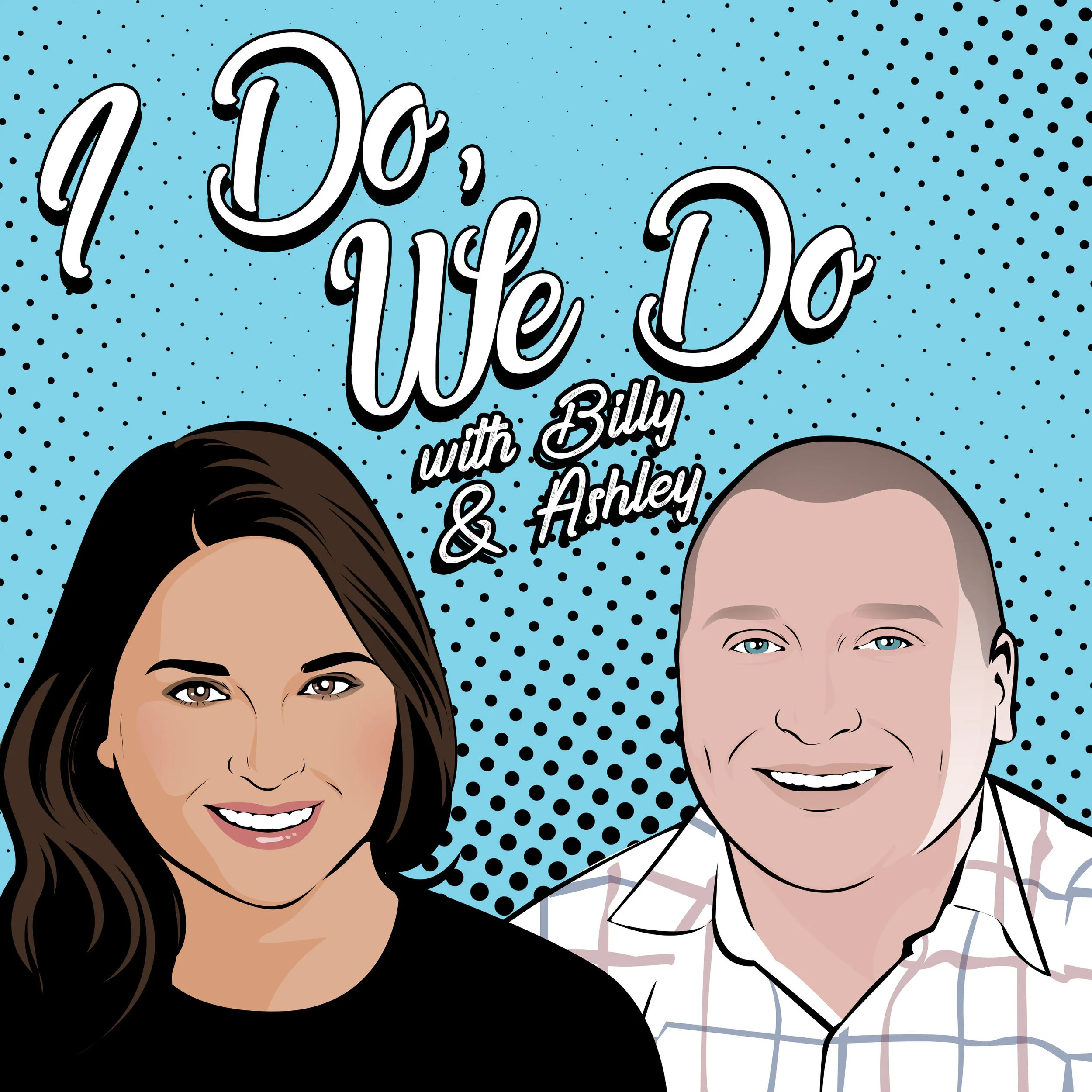 Announcing the I Do, We Do podcast
