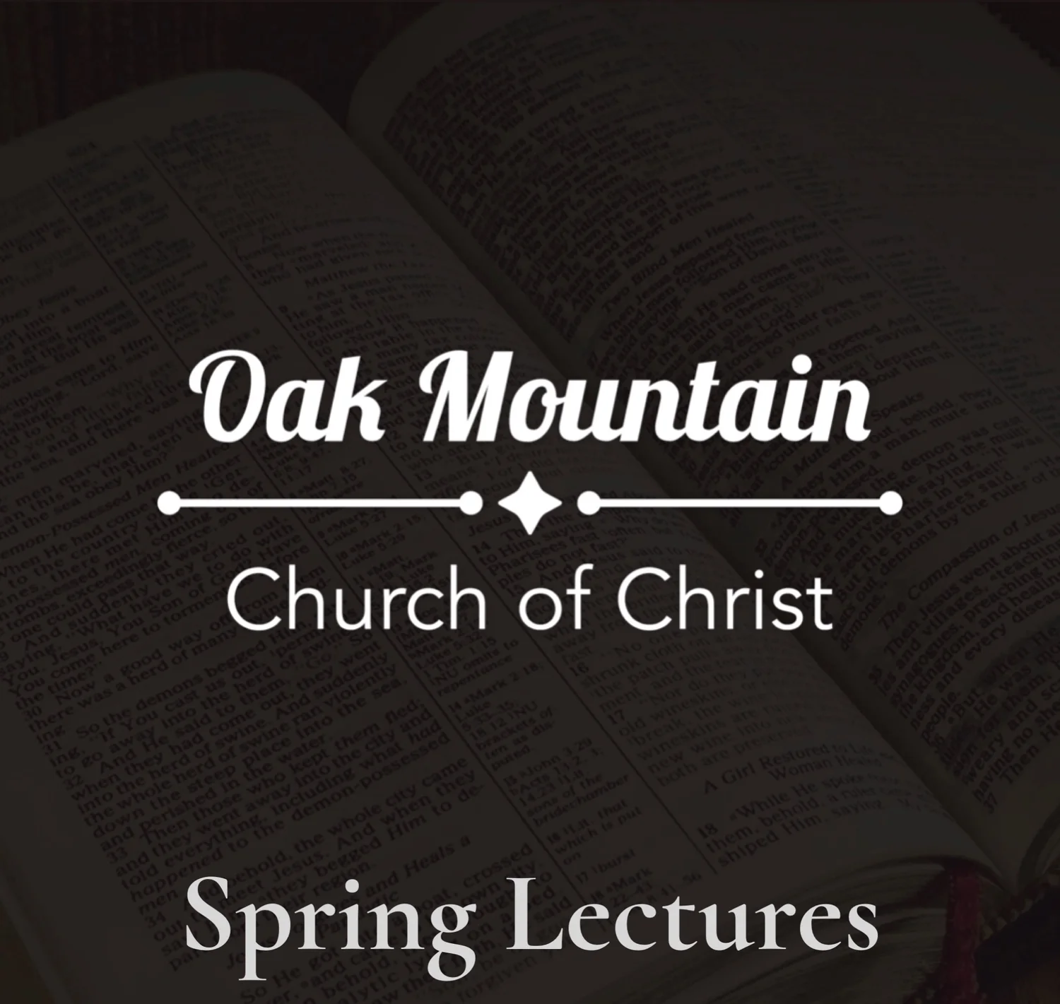 Oak Mountain Church Spring Lectures