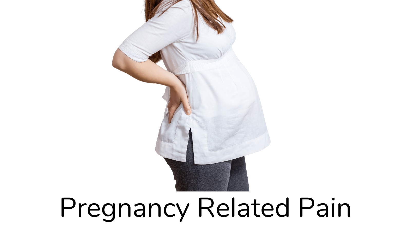 Pregnancy Related Pain