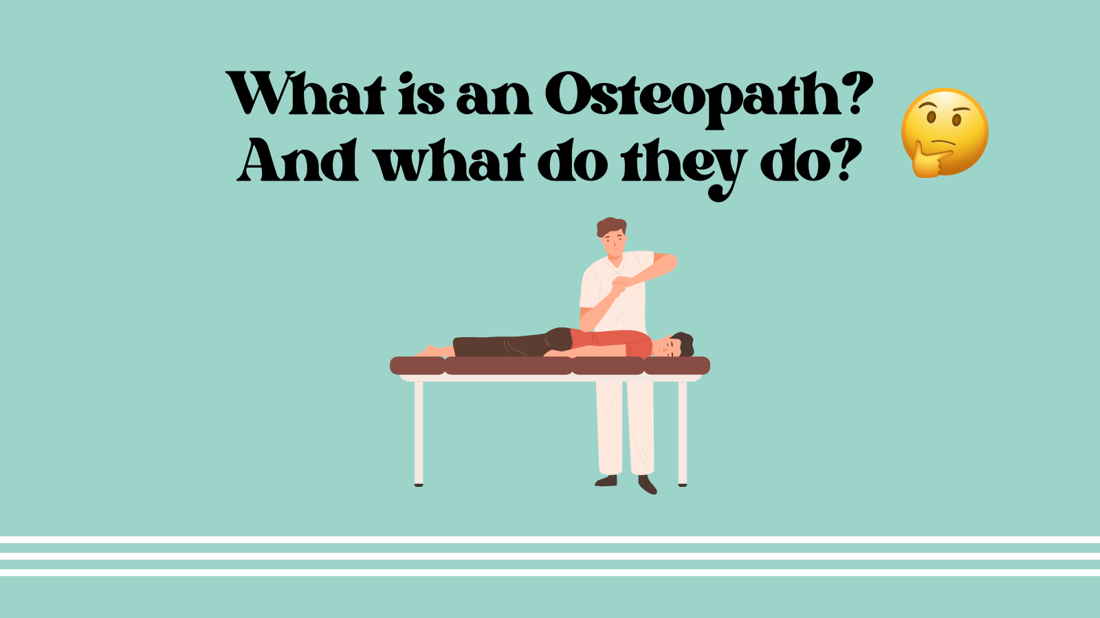 What is an Osteopath and what do they do?