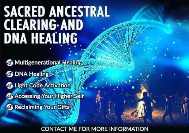 Sacred Ancestral Clearing and DNA Healing