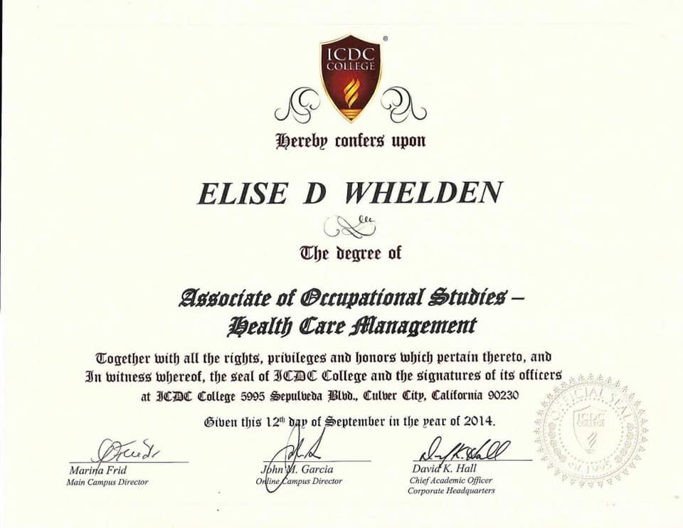 Diploma from ICDC College awarding an Associate of Occupational Studies in Health Care Management to Elise D Whelden, dated September 12, 2014, with signatures and a seal.