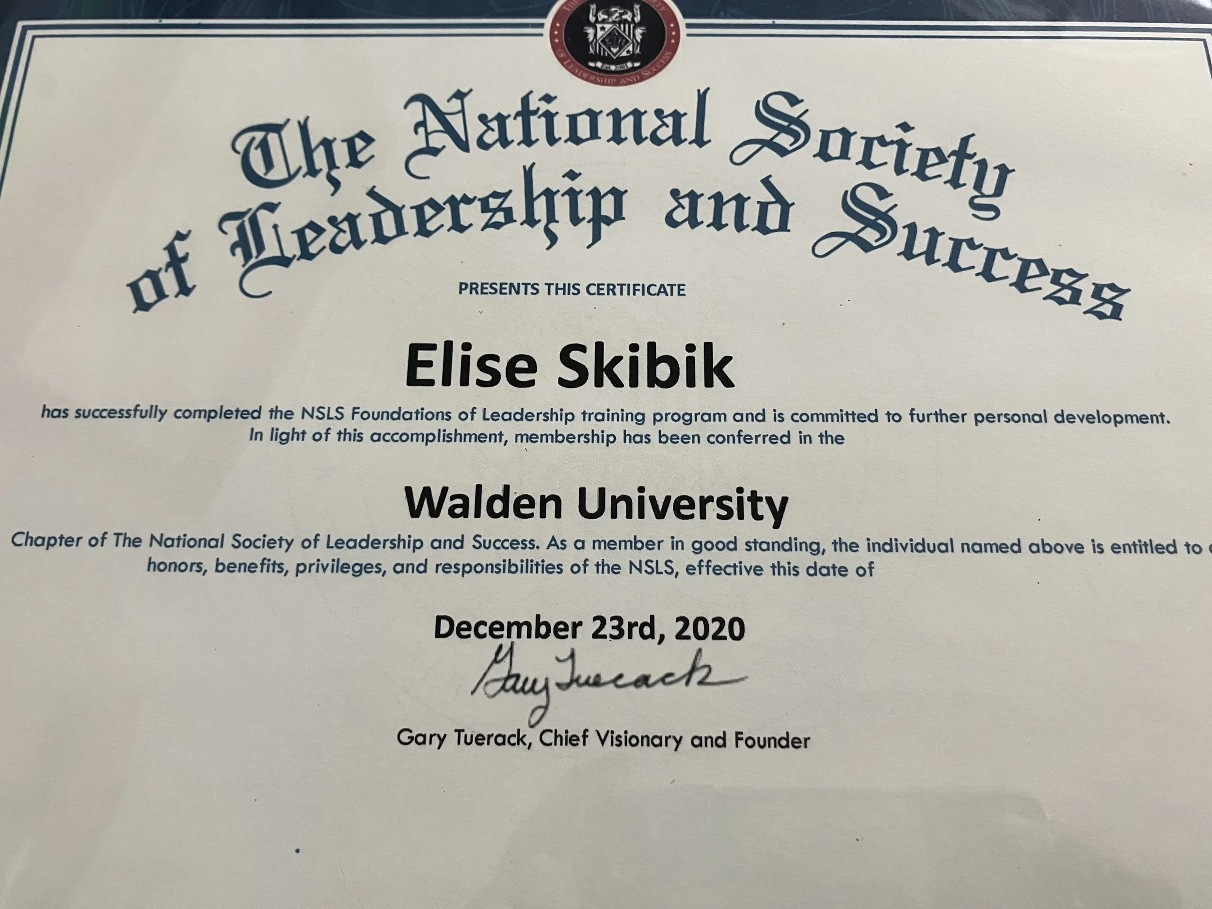 Certificate from the National Society of Leadership and Success at Walden University, awarded to an individual for completing the NSLS Foundations of Leadership training program, dated December 23rd, 2020.