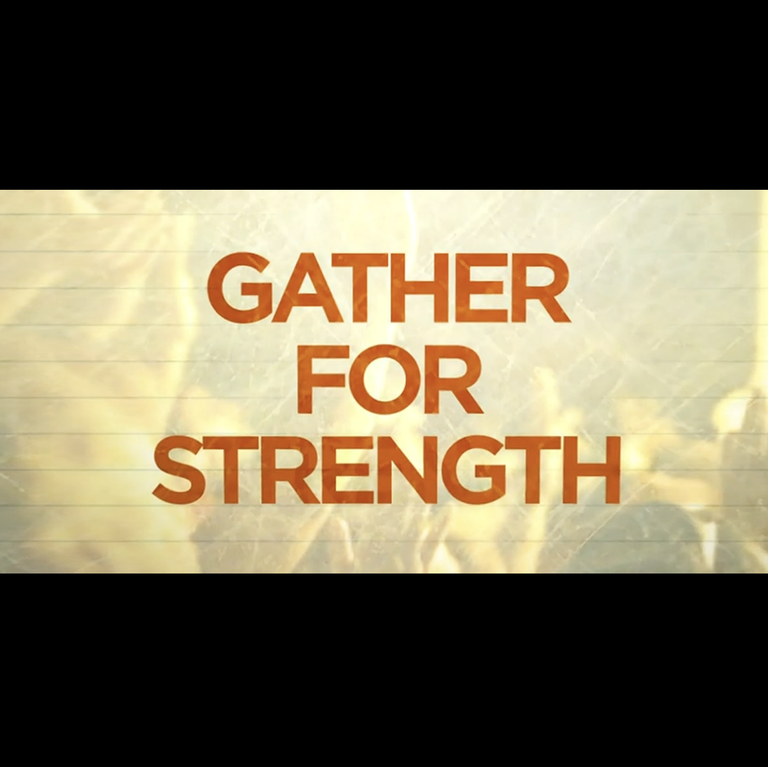 We Are Gathered Here - Week 3