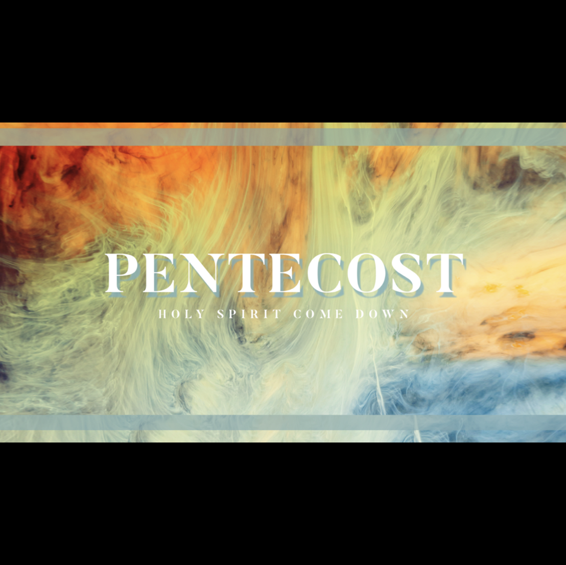 Pentecost Sunday
