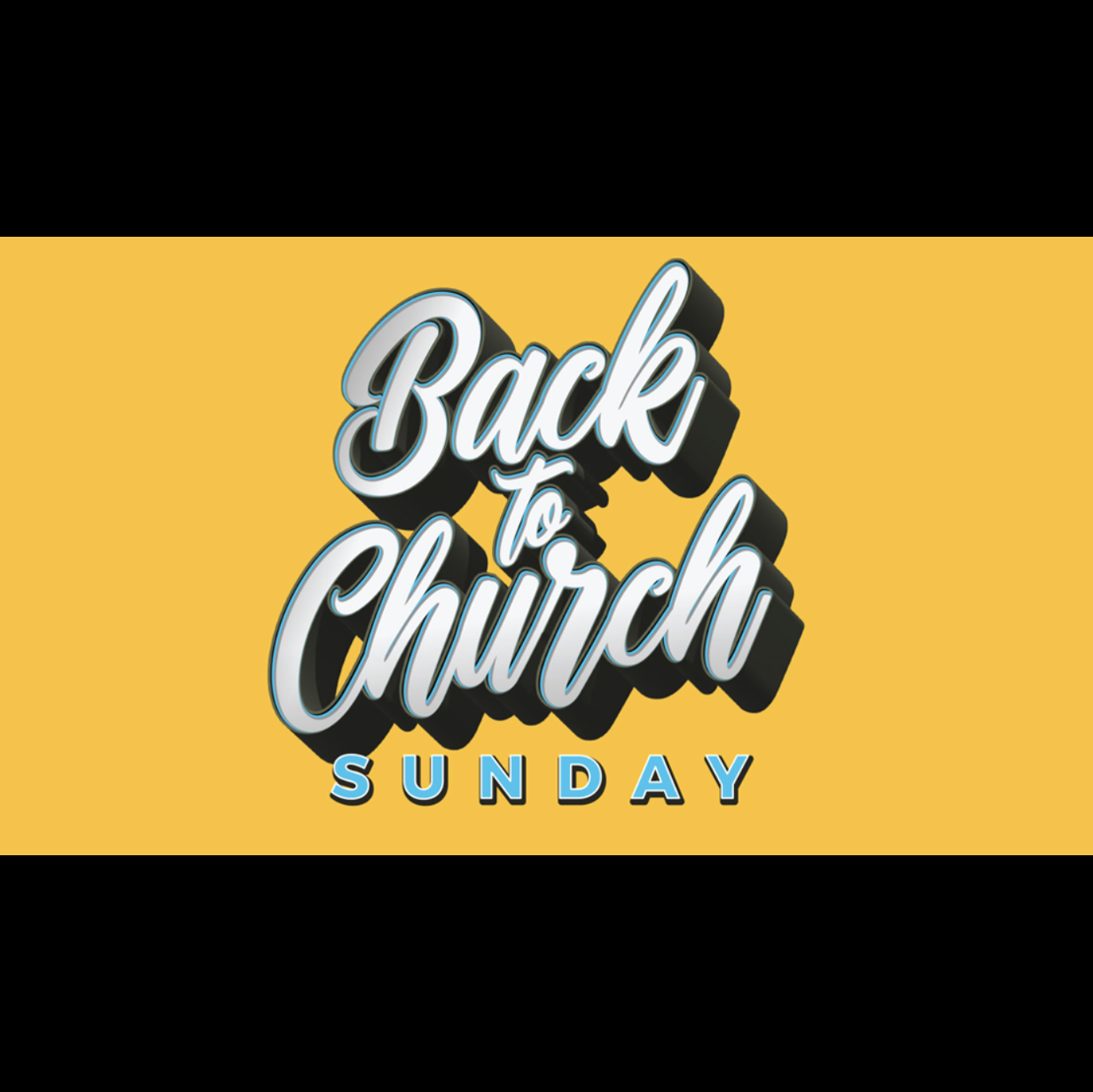 Back to Church | Week 3