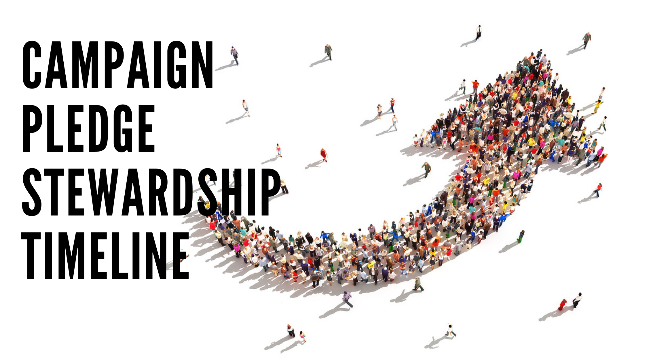 The Stewardship Timeline for Multi-Year Capital Campaign Pledges