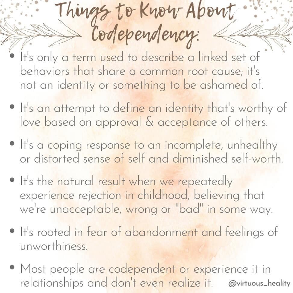 Codependendency isn't something to be ashamed or embarrassed of. It's not an identity or a box to put ourselves in. It doesn't mean something is wrong with you or that you're broken.

In fact, codependency is so extremely common that it can sometimes