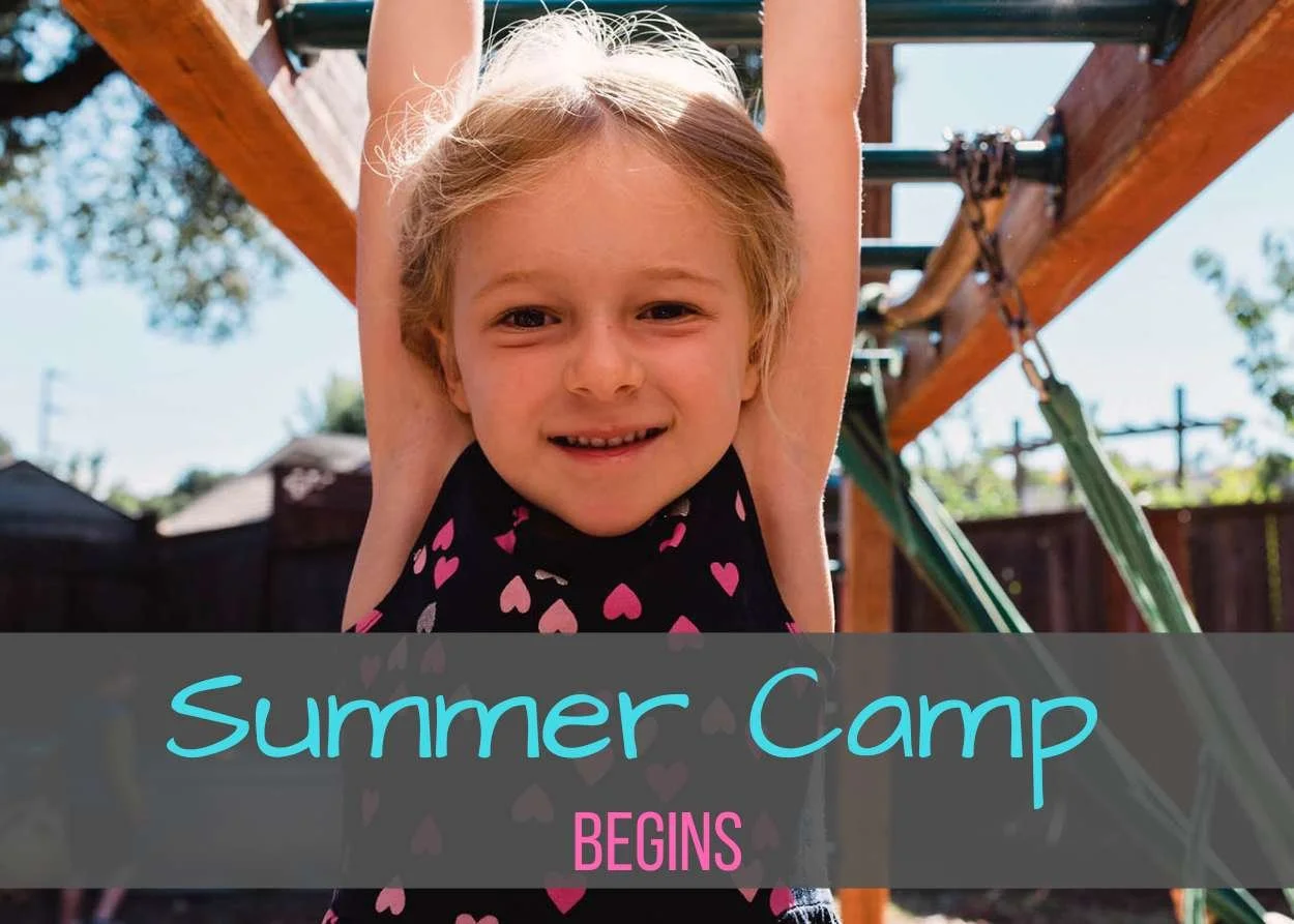 Summer Camp Begins