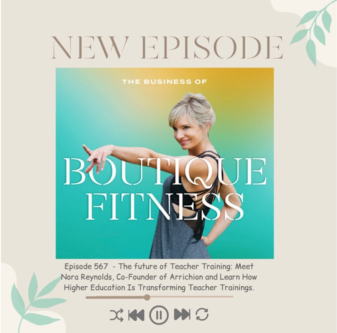 Arrichion online Yoga Teacher Training is creating a lot of buzz in the online learning + teacher training world! To talk more about it, our Co-Founder and Teacher Training leader, Nora, was recently featured on The Business of Boutique Fitness podca