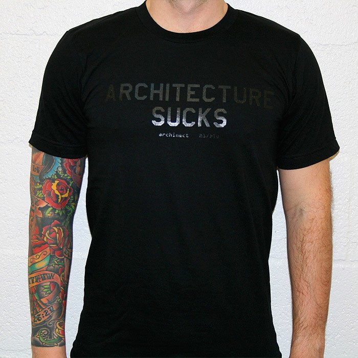 architecture_sucks_black_1.jpg