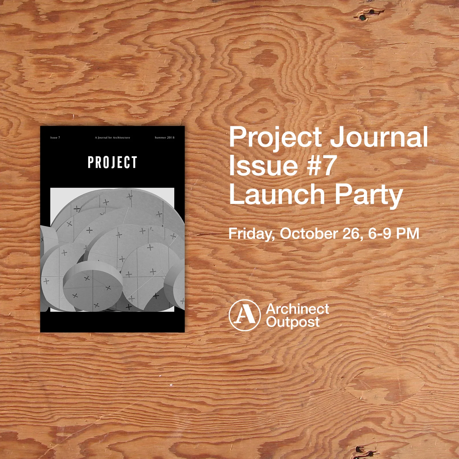 Project Journal Issue #7 Launch Party