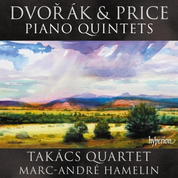 DVOŘÁK; PRICE Piano Quintets
