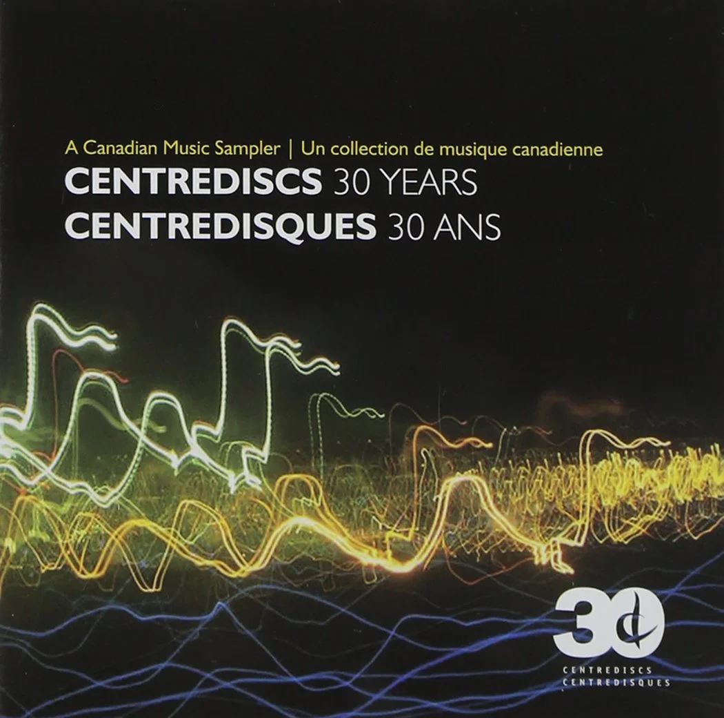 Canadian Music Sampler: Centrediscs