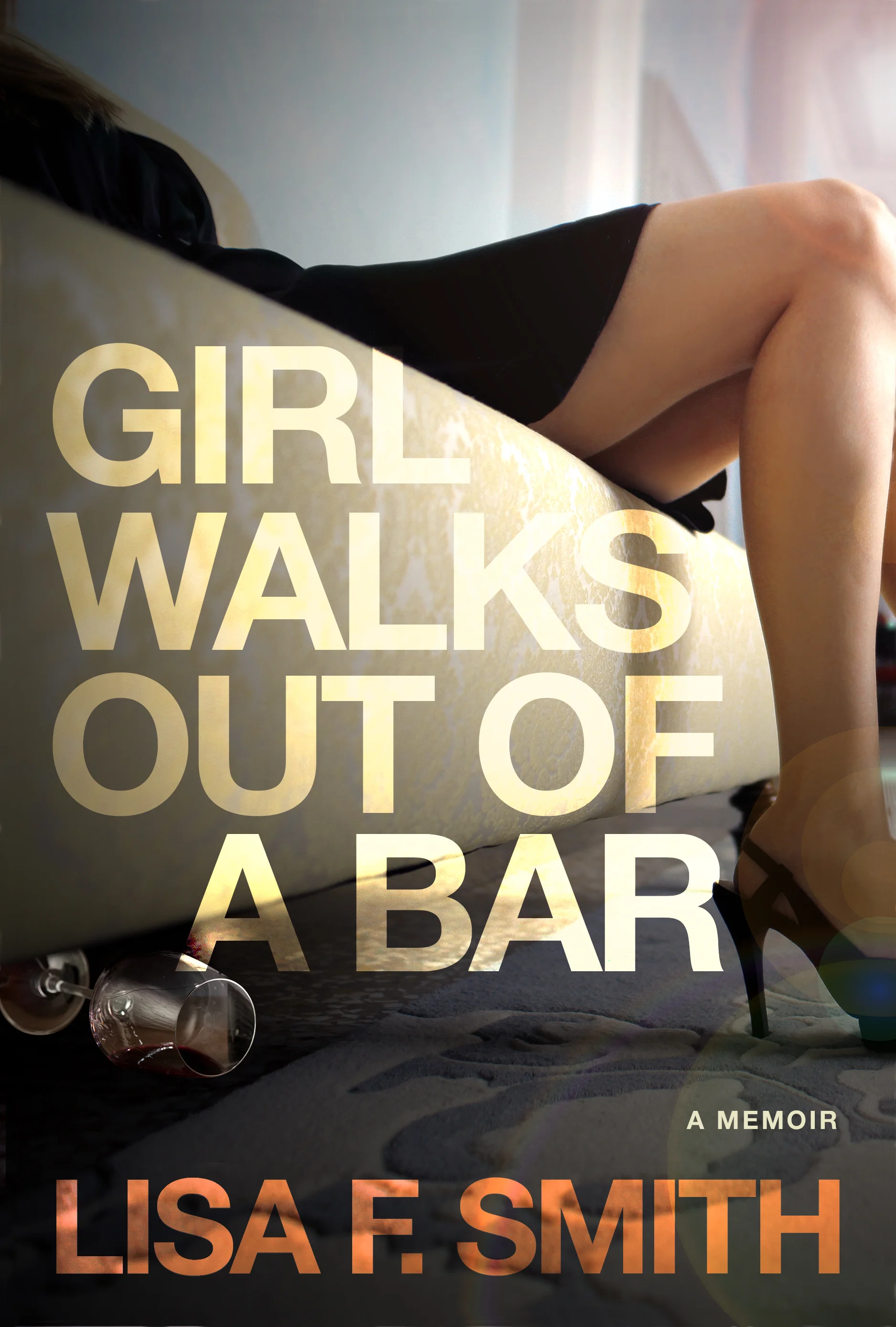 To read more about author Lisa Smith, of Girl Walks out of a Bar, click here