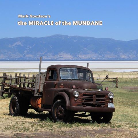 The Miracle of the Mundane