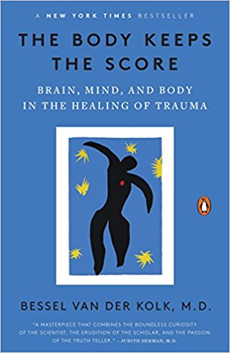 The Body Keeps Score, Bessel van der Kolk