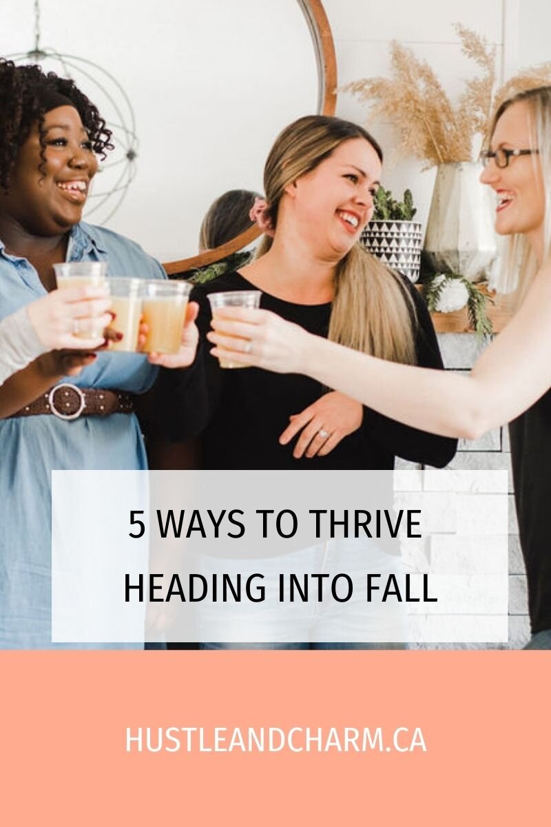 H+ C BLOG- 5 ways to thrive heading into fall