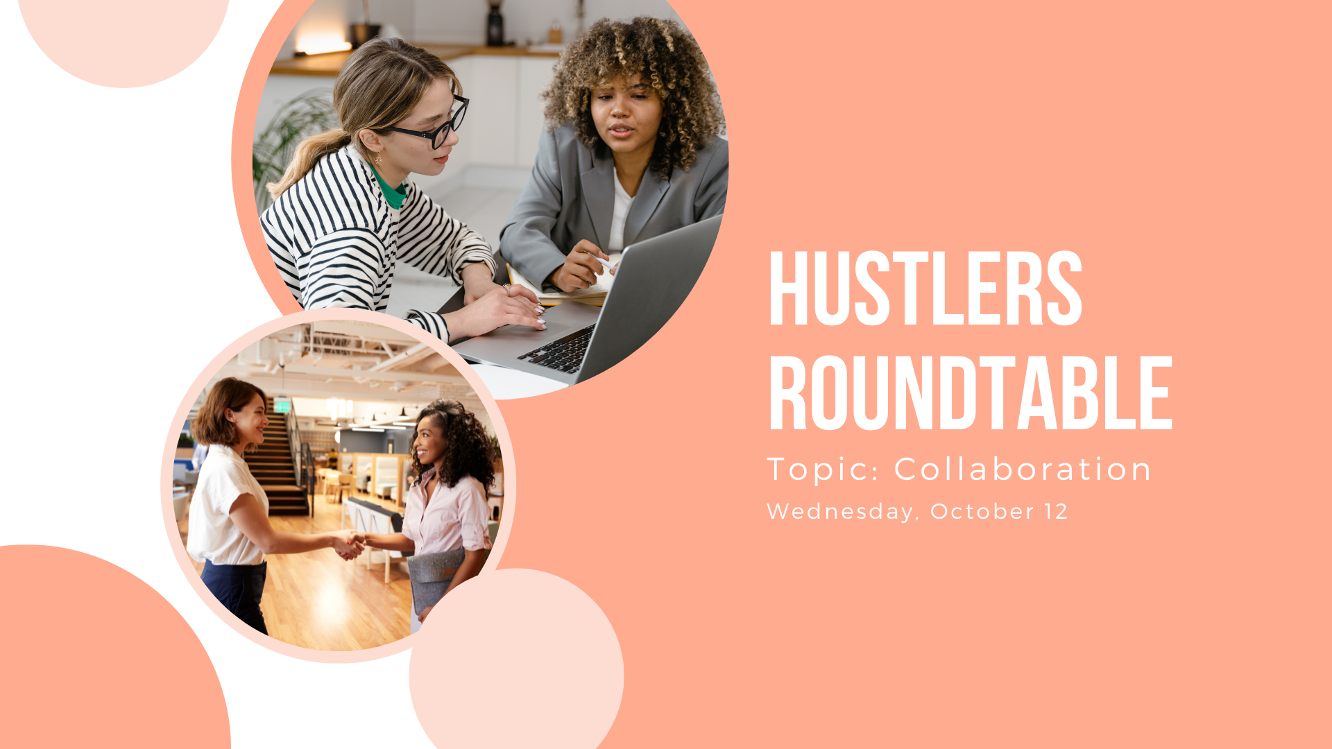 Hustlers Roundtable: Collaboration