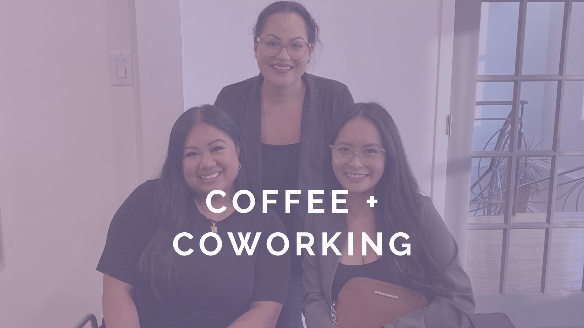 Coffee + Coworking: November