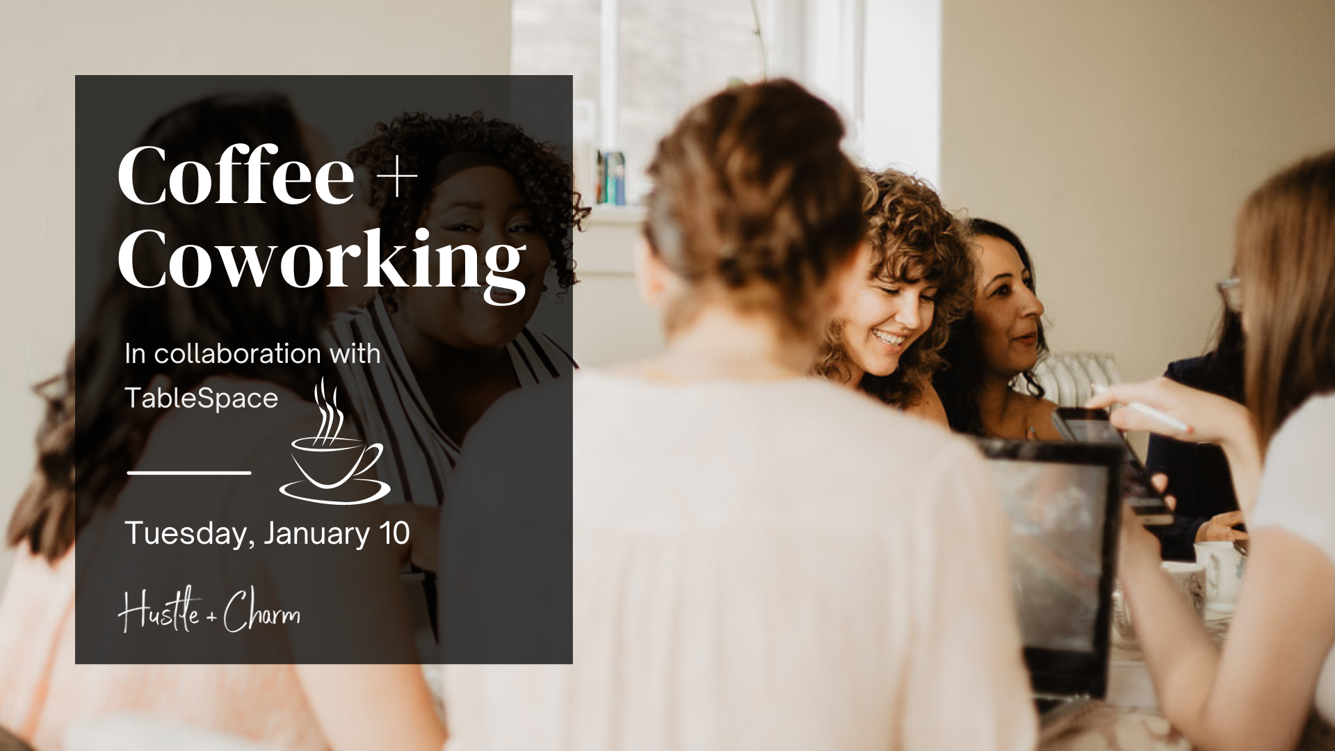 Coffee + Coworking: January