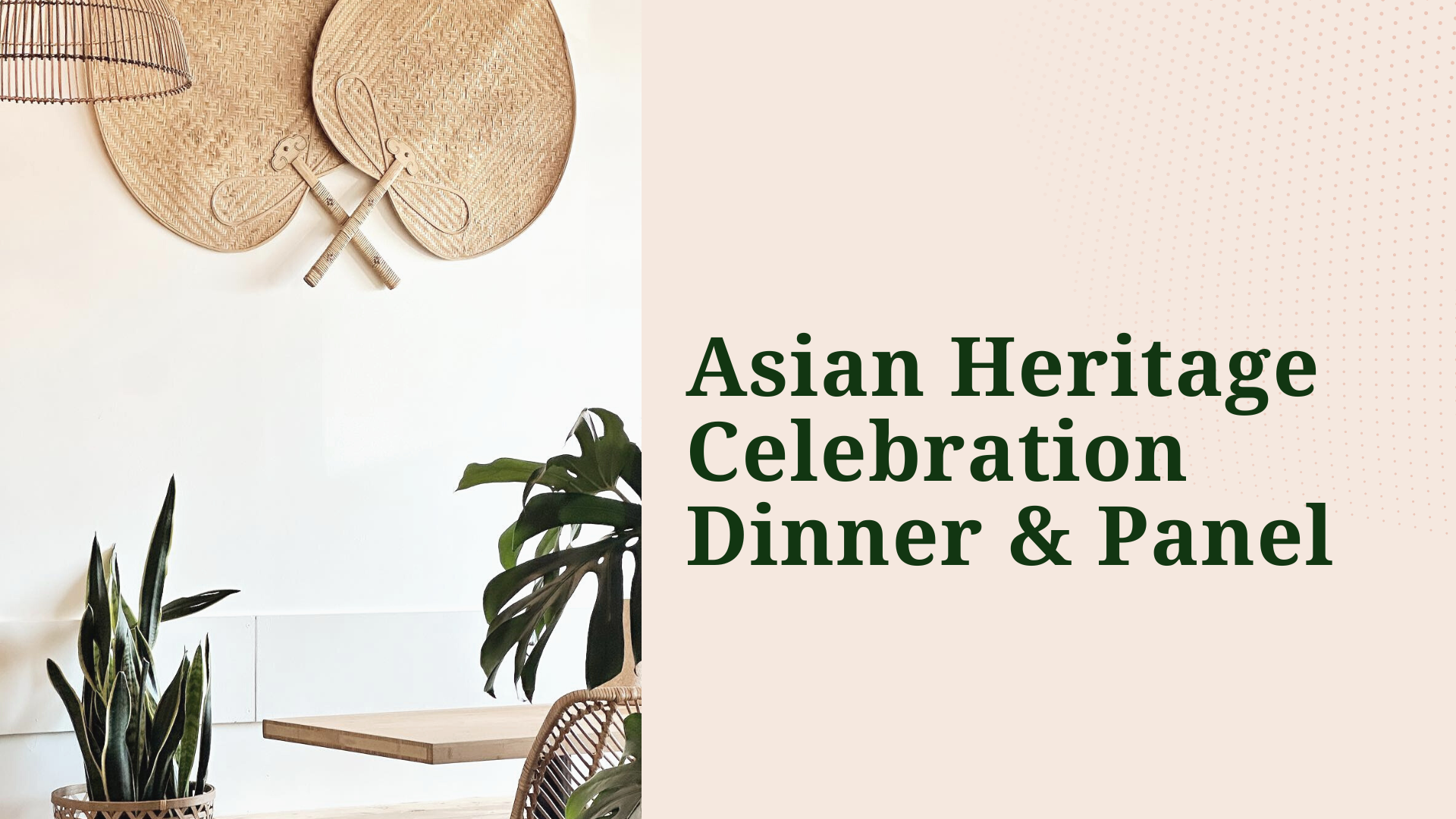 Asian Heritage Celebration Dinner