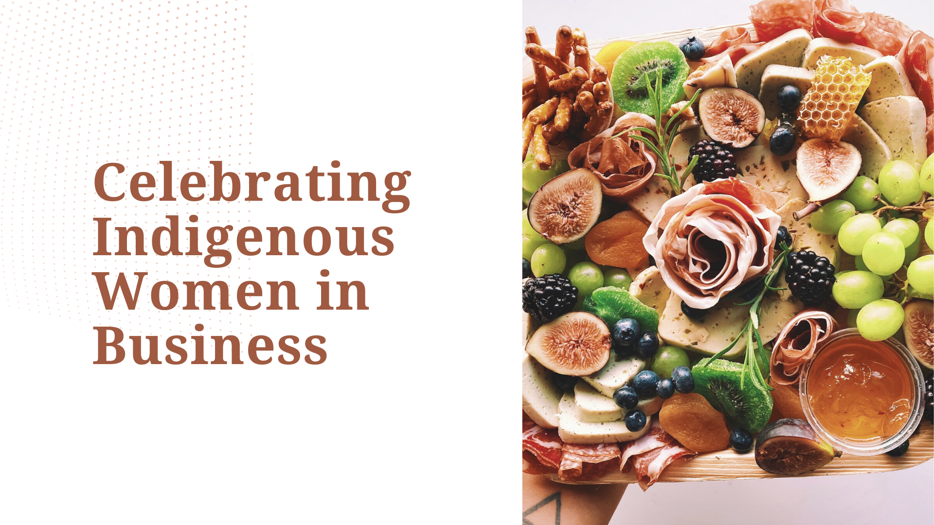 Celebrating Indigenous Women in Business