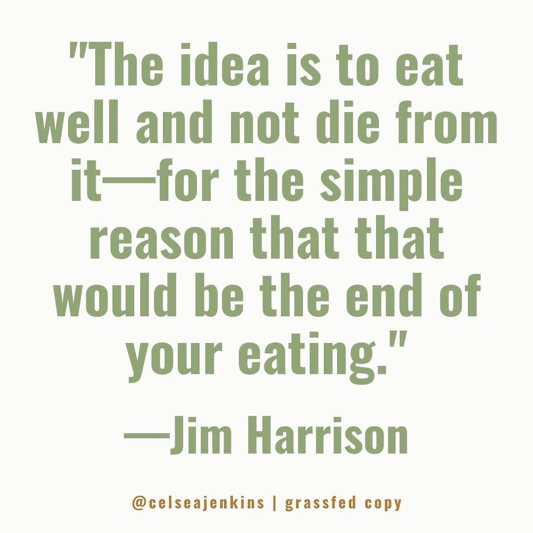 Found my food philosophy perfectly articulated! 

#livetoeat and #eattolive #jimharrison