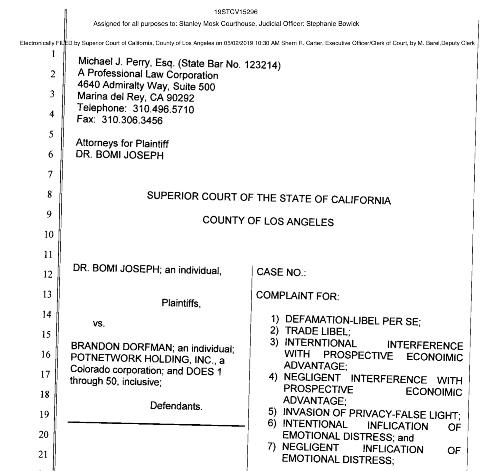 US$30 Million Lawsuit filed in Los Angeles against Brandon Dorfman and Potnetwork Holding, Inc. on May 2 2019.