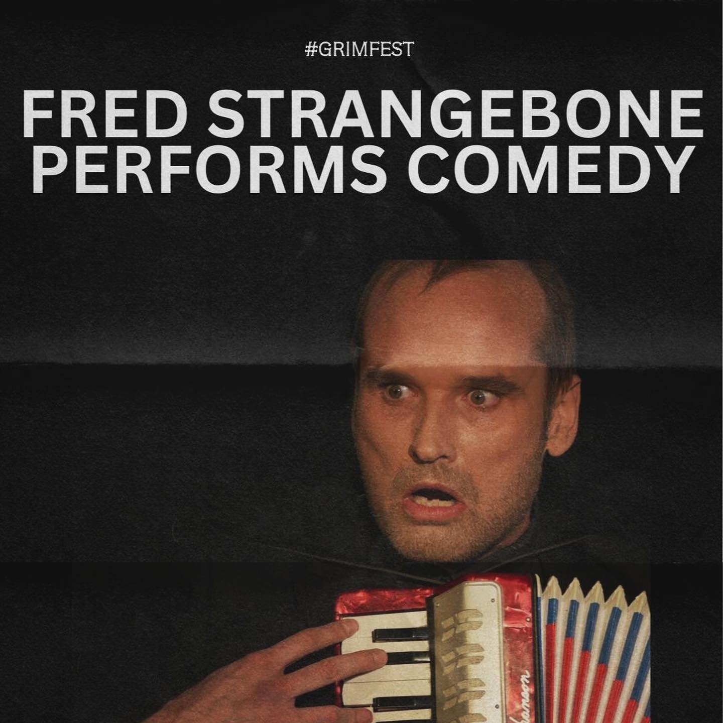 #Throwback

Back at #GrimFest by terrifying demand is @theatreinthebin with FRED STRANGEBONE&hellip;🪗

Last year @theatreinthebin had us squirming in our seats &amp; we&rsquo;re tots coming back for more. Here&rsquo;s why&hellip;⬇️

A character-base