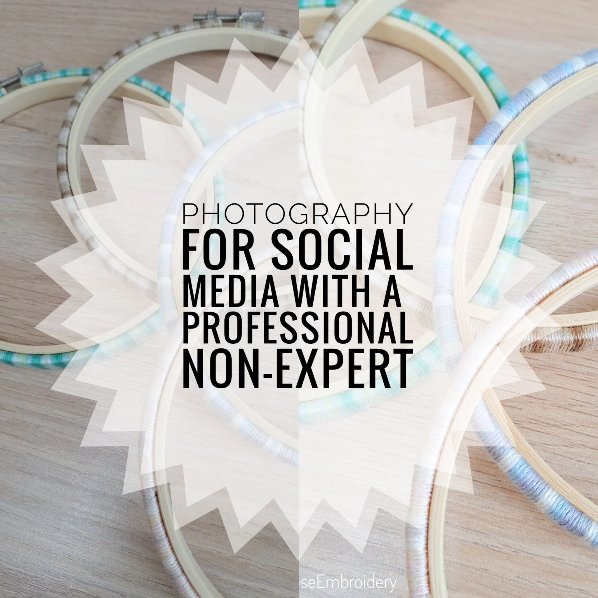 Photography for Social Media with a professional non-expert