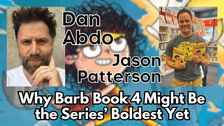 ⚔️ Deep Cuts, Big Hearts, and Giant Swords: Barb&rsquo;s 4th Adventure is Here! 🎨📚

This week on Storycomic Presents, we welcomed back Dan Abdo and Jason Patterson, the creators behind the wildly popular Barb the Last Berzerker series now celebrati