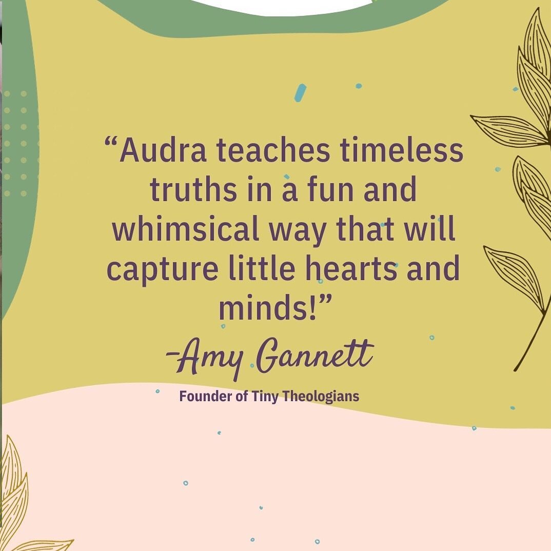 &ldquo;This fun and engaging book for kids teaches them to see God in every area of their lives! My daughters love using the flashlight to light up this book and make the pictures come alive. 

Audra teaches timeless truths in a fun and whimsical way